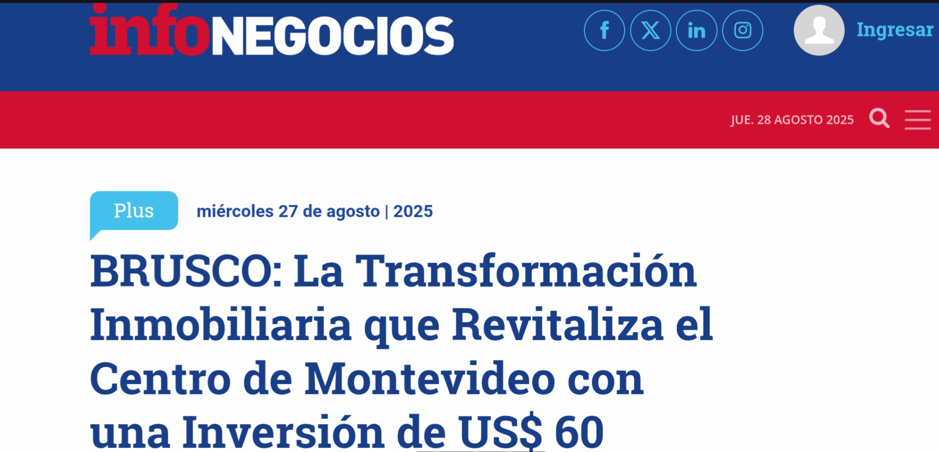 Nota en Infonegocios: BRUSCO: La Transformación Inmobiliaria que Revitaliza el Centro de Montevideo con una Inversión de US$ 60 Millones